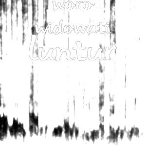 收聽Woro Widowati的Luntur歌詞歌曲