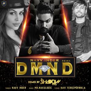 收聽Navv Inder的DMND (DJ Shadow Dubai Remix)歌詞歌曲