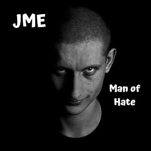 อัลบัม Man of Hate ศิลปิน JME
