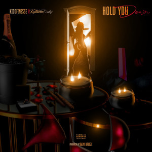 Album Hold You Down (Explicit) from KiddFinesse