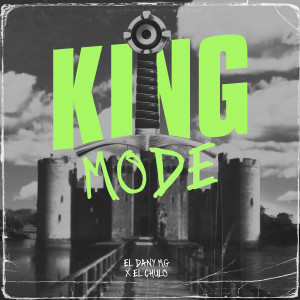 King Mode (Explicit)