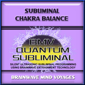 ดาวน์โหลดและฟังเพลง Subliminal Chakra Balance - Silent Ultrasonic Track พร้อมเนื้อเพลงจาก Brainwave Mind Voyages