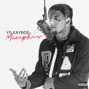 ดาวน์โหลดและฟังเพลง Memphis (Explicit) พร้อมเนื้อเพลงจาก YG Kayboe