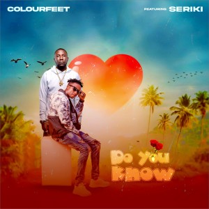 Album Do You Know (Explicit) oleh Seriki