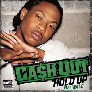 ดาวน์โหลดและฟังเพลง Hold Up (Explicit) พร้อมเนื้อเพลงจาก Ca$h Out