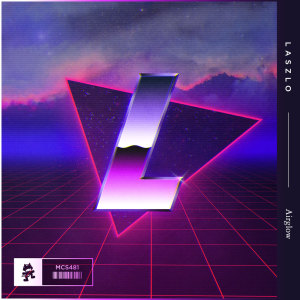 收聽Laszlo的Airglow歌詞歌曲