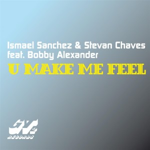 Stevan Chaves的專輯U Make Me Feel