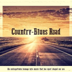 Various Artists的專輯Country Blues Road