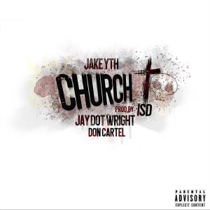 Album Church (feat.Jay Dot Wright & Don Cartel) (Explicit) from Don cartel