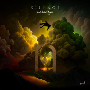 Listen to Paranoya song with lyrics from Sillage