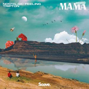 Listen to Mama song with lyrics from Nostalgic Feeling
