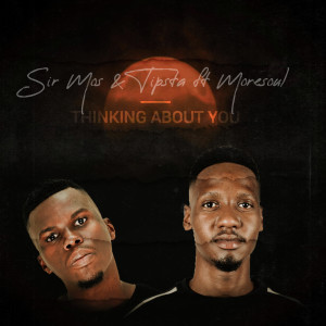 Album Thinking About You from Sir Mos