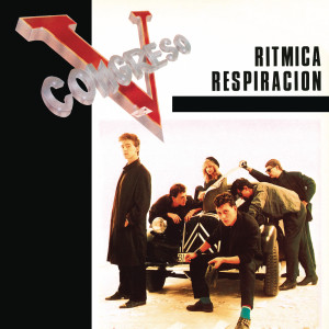 收聽V Congreso的Rítmica Respiración (Remasterizado|Enjoy Dub Mix)歌詞歌曲