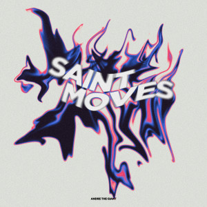 อัลบัม SAINT MOVES ศิลปิน Andre the Giant