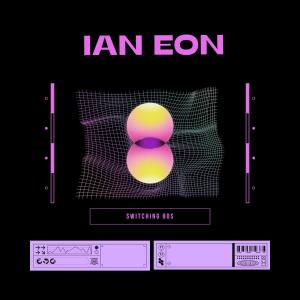 Ian Eon的專輯Switching 80s (feat. LongBeach)