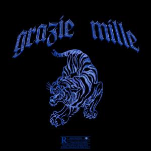 tiel的專輯Grazie Mille (Explicit)