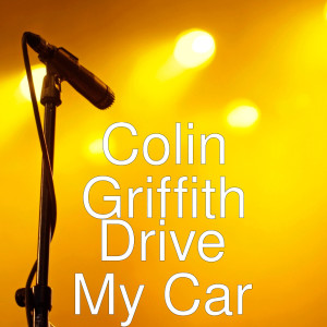 收听Colin Griffith的Drive My Car歌词歌曲