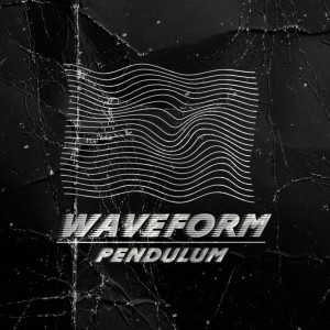 Pendulum的专辑WAVEFORM