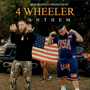 Album 4 Wheeler Anthem from Forgiato Blow