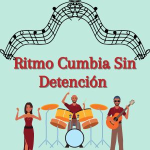 Dengarkan lagu Ritmo cumbia sin detencion nyanyian Cumbia Latin Band dengan lirik