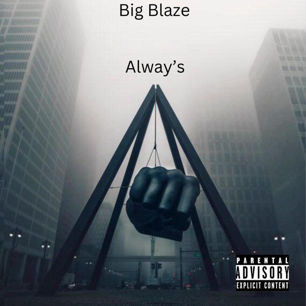 Alway's (Explicit)