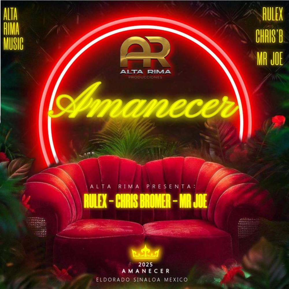 Amanecer (feat. Rulex, Chris Bromer & Mr.Joe)