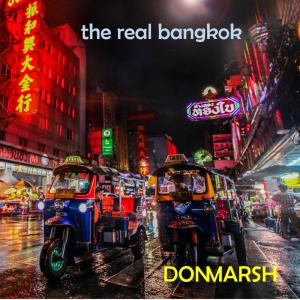 อัลบัม Is this the real Bangkok? ศิลปิน Don Marsh