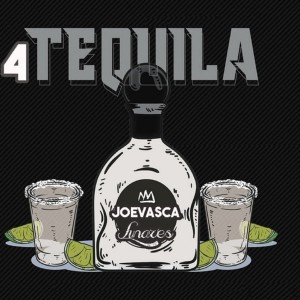 อัลบัม 4 Tequila ศิลปิน Joevasca