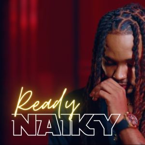 Listen to Ready song with lyrics from Naiky