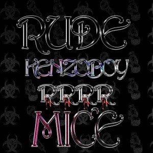 Dengarkan lagu Mice nyanyian Rude dengan lirik