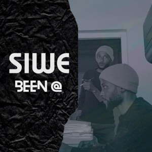 收聽Siwe的Been @ (Explicit)歌詞歌曲