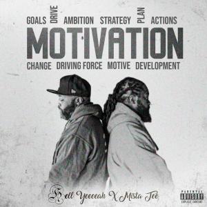 ดาวน์โหลดและฟังเพลง Motivation (Explicit) พร้อมเนื้อเพลงจาก Hell Yeeeeah