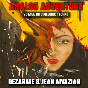 Dezarate的專輯Analog Adventures