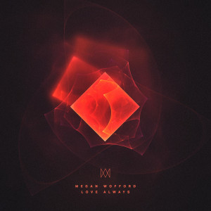 Album Love Always from Megan Wofford