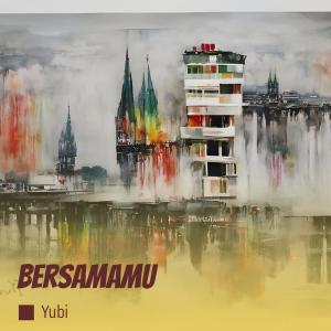 Dengarkan Bersamamu (Acoustic) lagu dari Yubi dengan lirik