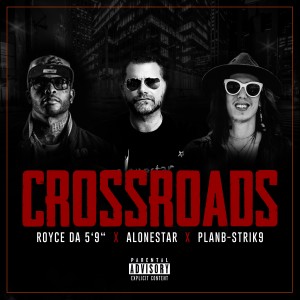 Royce Da 5'9"的專輯Crossroads (Explicit)