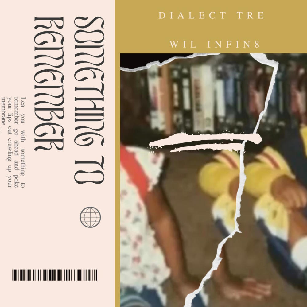 Something To Remember (feat. WiL INFIN8) (Explicit)