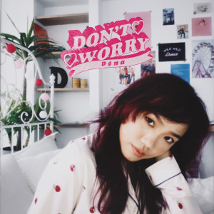 Listen to Don't Worry song with lyrics from 张粹方