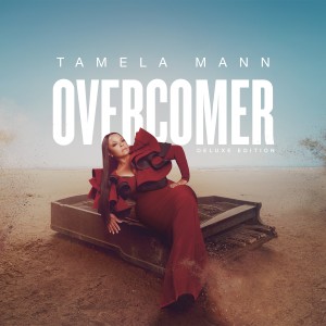 Tamela Mann的專輯Overcomer (Deluxe)