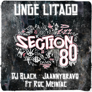收聽Unge Litago的Section 80歌詞歌曲