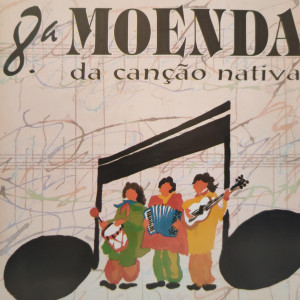 อัลบัม 8° Moenda da Canção ศิลปิน MOENDA DA CANÇÃO