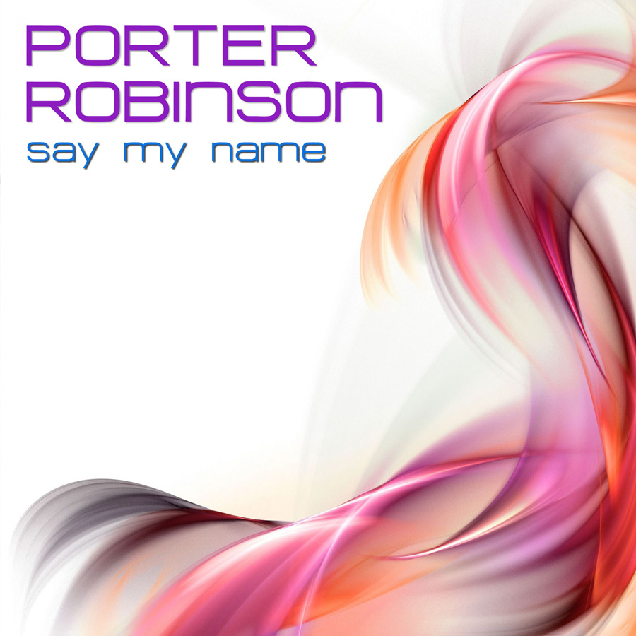 Say My Name (Radio Edit)