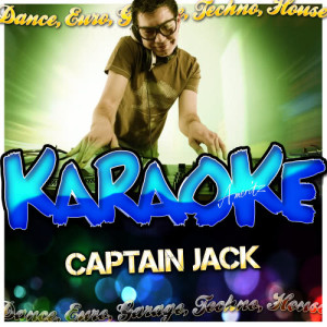 ดาวน์โหลดและฟังเพลง Soldier Soldier (In the Style of Captain Jack) [Karaoke Version] (Karaoke Version) พร้อมเนื้อเพลงจาก Ameritz - Karaoke