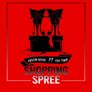 Dengarkan lagu Shopping Spree nyanyian Calvin Priice dengan lirik
