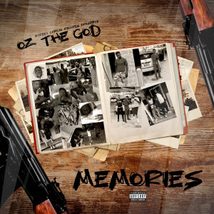 Album Memories (Explicit) from Oz the God