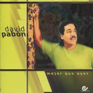 David Pabón的專輯Mejor Que Ayer