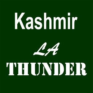 LA Thunder的專輯Kashmir