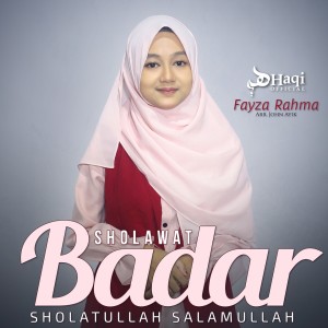 ดาวน์โหลดและฟังเพลง Sholawat Badar พร้อมเนื้อเพลงจาก Fayza Rahma