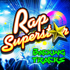 Hip Hop DJs United的專輯Rap Superstar Backing Tracks