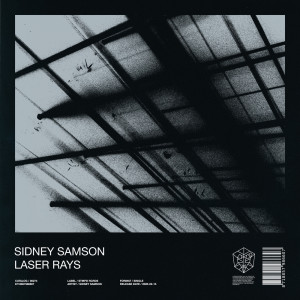 Album Laser Rays oleh Sidney Samson